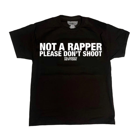 NOT A RAPPER TEE