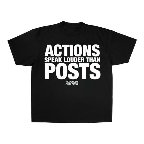 ACTIONS SPEAK LOUDER TEE
