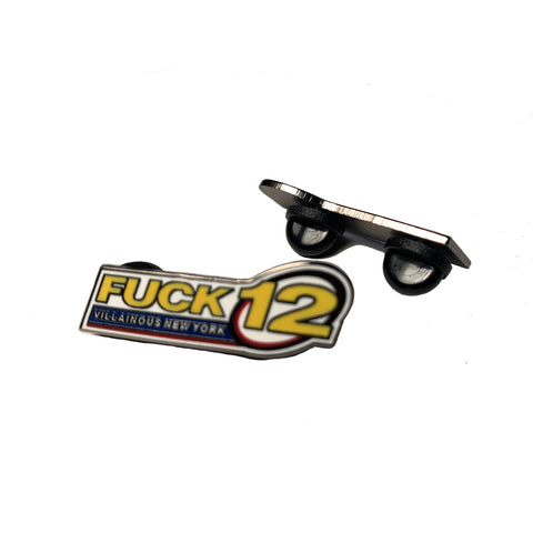 FUCK 12™️ ENAMEL PIN