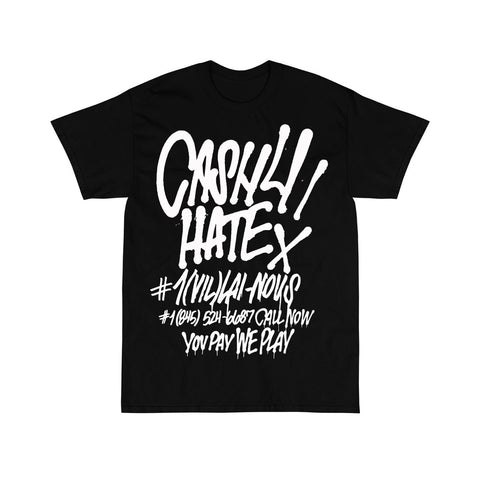 CASH4 HATE TEE